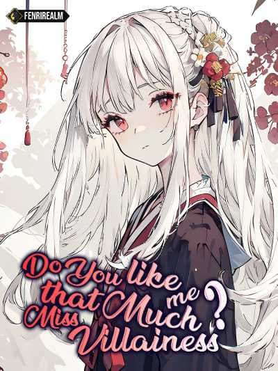 Do You Like Me That Much? Miss Villainess cover