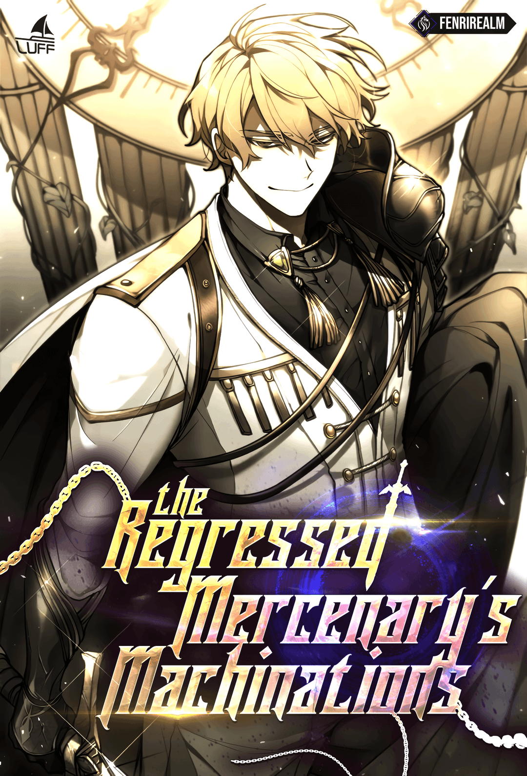 The Regressed Mercenary's Machinations